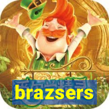 brazsers