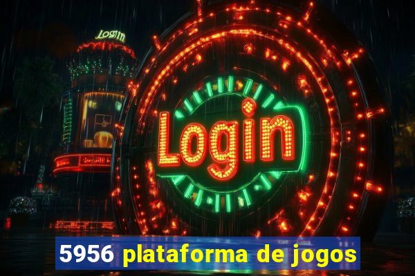 5956 plataforma de jogos