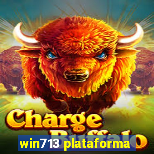 win713 plataforma