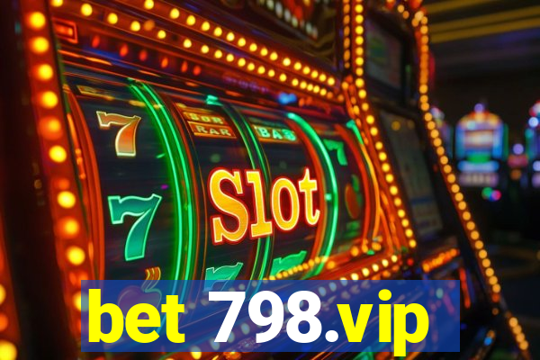 bet 798.vip