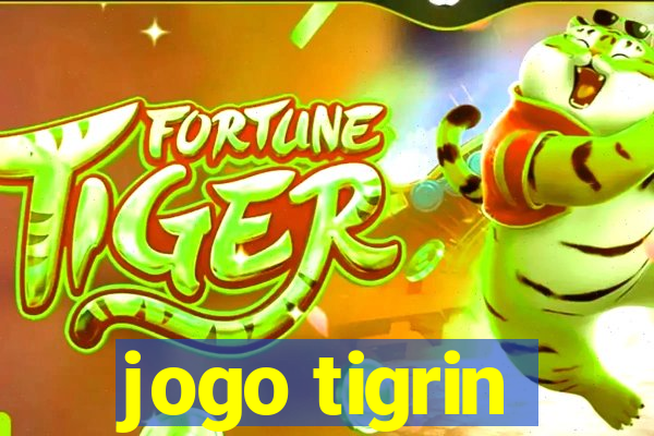 jogo tigrin
