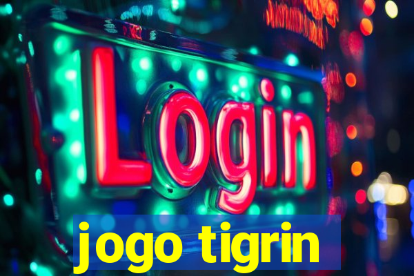 jogo tigrin