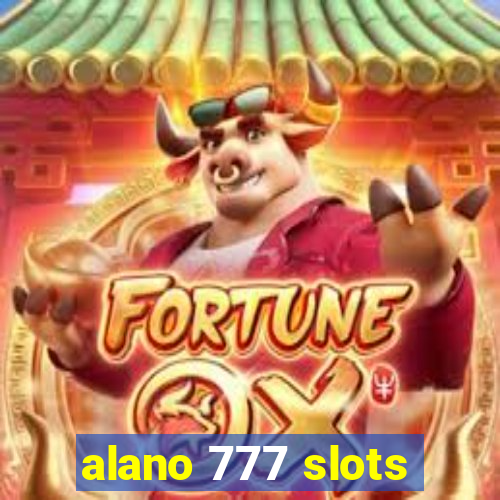alano 777 slots