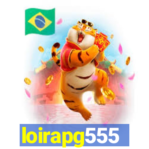 loirapg555