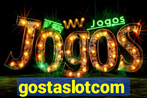 gostaslotcom