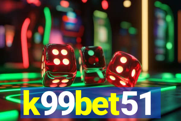 k99bet51