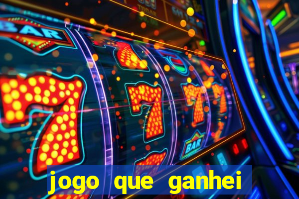 jogo que ganhei dinheiro de verdade