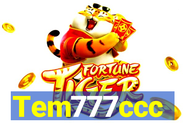 Tem777ccc