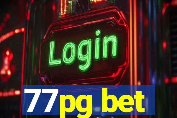 77pg bet