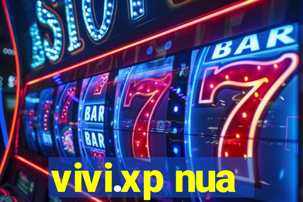 vivi.xp nua