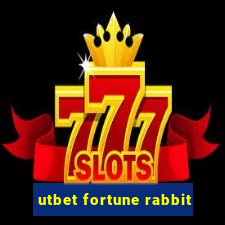 utbet fortune rabbit