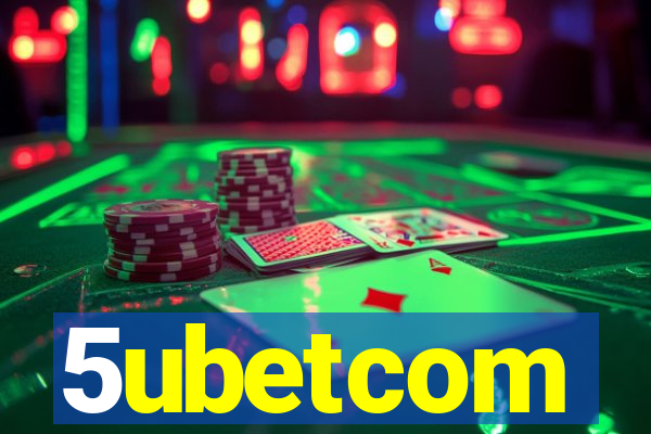 5ubetcom