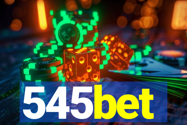545bet