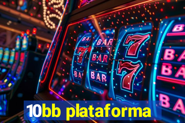 10bb plataforma