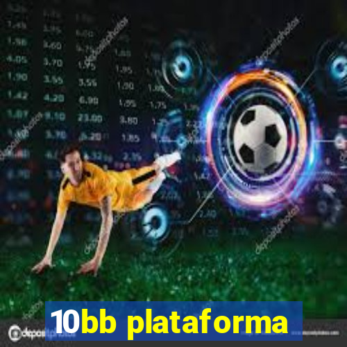 10bb plataforma