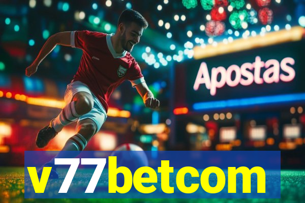 v77betcom