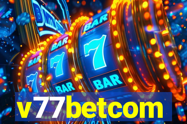 v77betcom