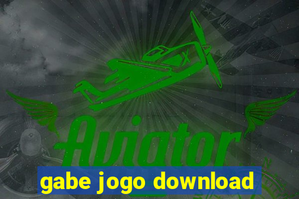 gabe jogo download