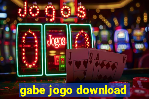 gabe jogo download