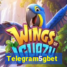 Telegram5gbet