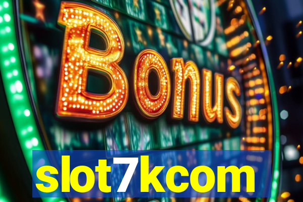 slot7kcom