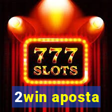 2win aposta