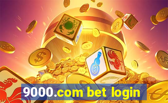 9000.com bet login