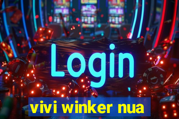vivi winker nua
