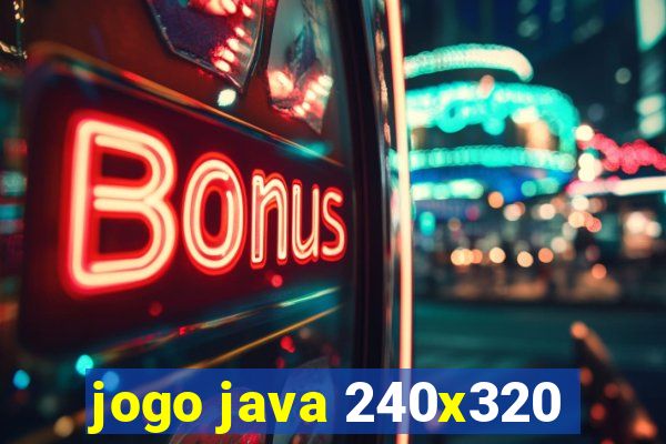 jogo java 240x320