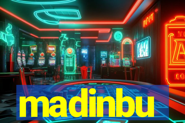 madinbu