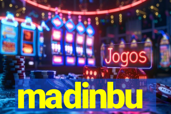 madinbu
