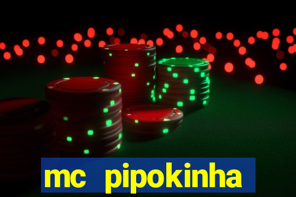 mc pipokinha privacy videos