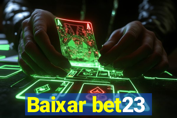 Baixar bet23