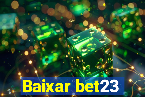 Baixar bet23
