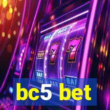 bc5 bet