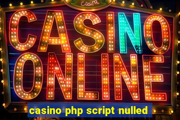casino php script nulled