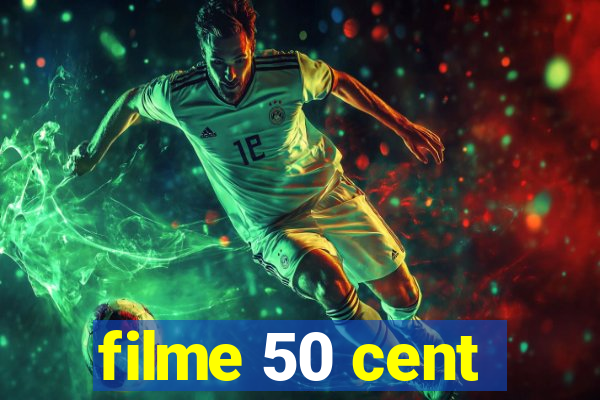 filme 50 cent