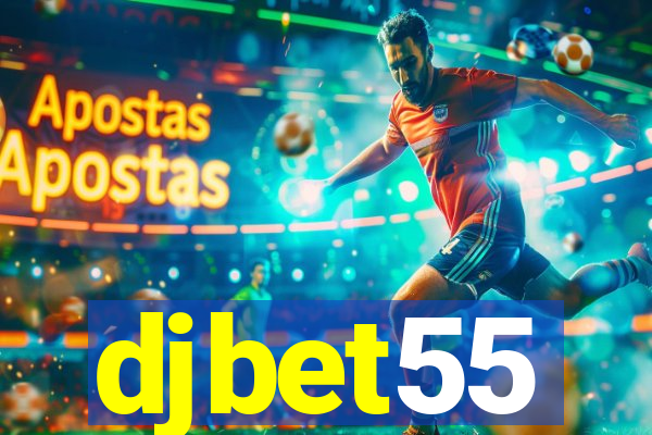djbet55