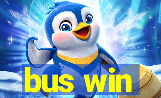 bus win