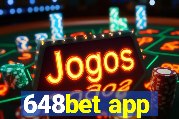 648bet app
