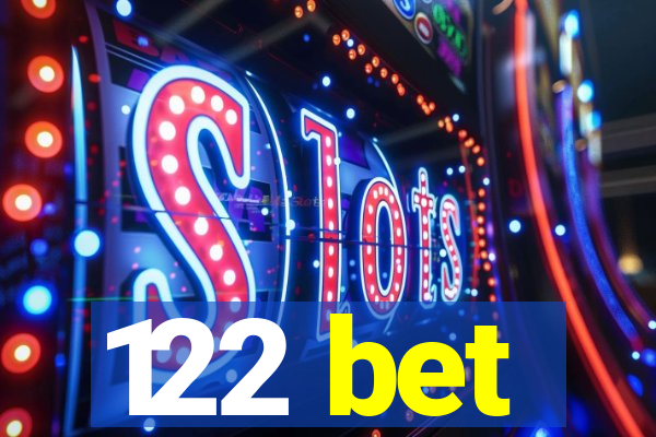 122 bet