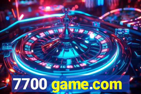 7700 game.com