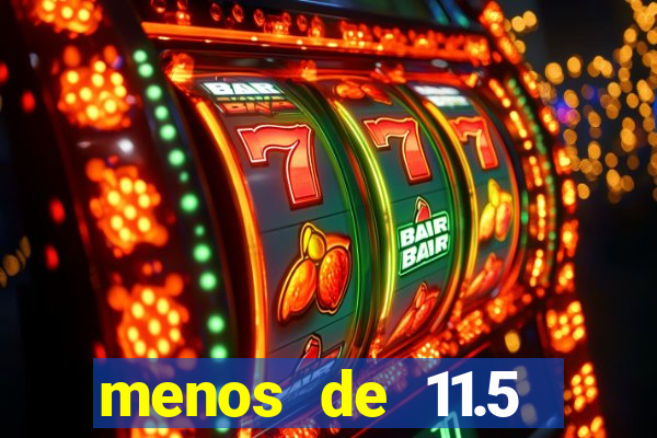 menos de 11.5 escanteios o que significa