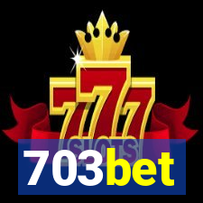 703bet