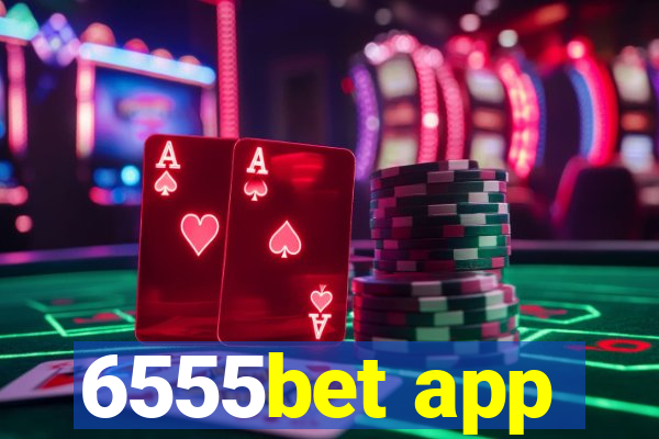 6555bet app
