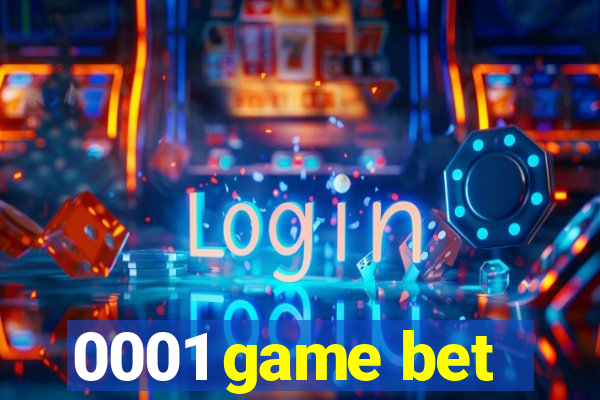 0001 game bet