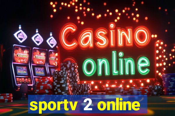sportv 2 online
