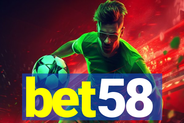 bet58