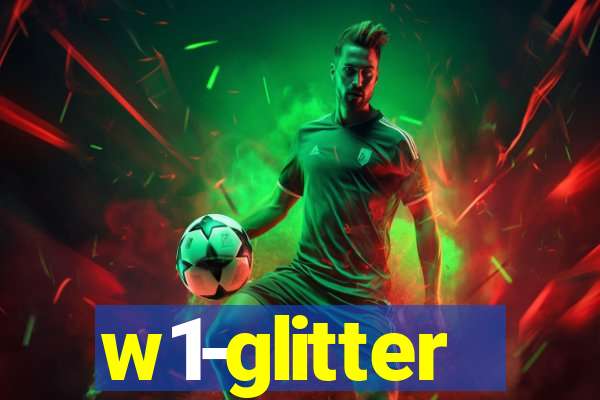 w1-glitter