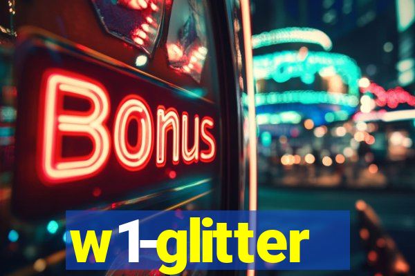w1-glitter